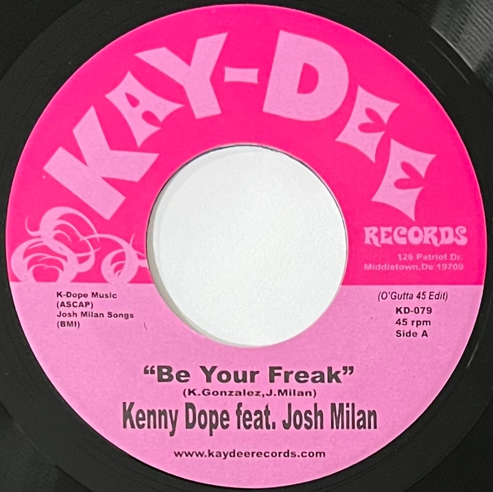 Kenny Dope ft. Josh Milan | Be Your Freak