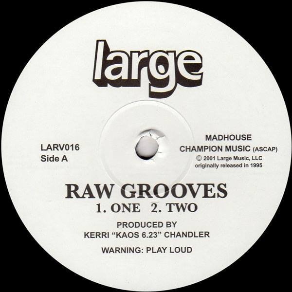 Kerri Chandler | Raw Grooves