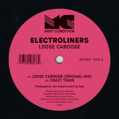 Electroliners | Loose Caboose (Inc Bassbin Twins Remix) - Expected Mon