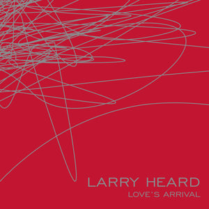 You added <b><u>Larry Heard | Love's Arrival</u></b> to your cart.