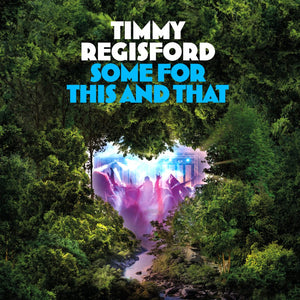 You added <b><u>Timmy Regisford | Some For This And That</u></b> to your cart.