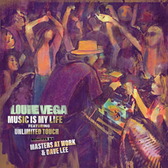 Louie Vega | Music Is My Life (Remixes)