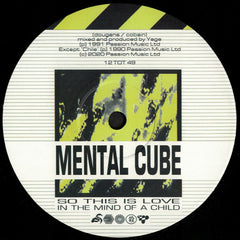 The Future Sound Of London Present Mental Cube | Mental Cube - Original Recordings From 1990