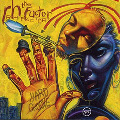 The RH Factor | Hard Groove (Verve By Request)