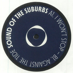 You added <b><u>Sounds Of The Suburbs | I Wont Stop / Against The Tide</u></b> to your cart.