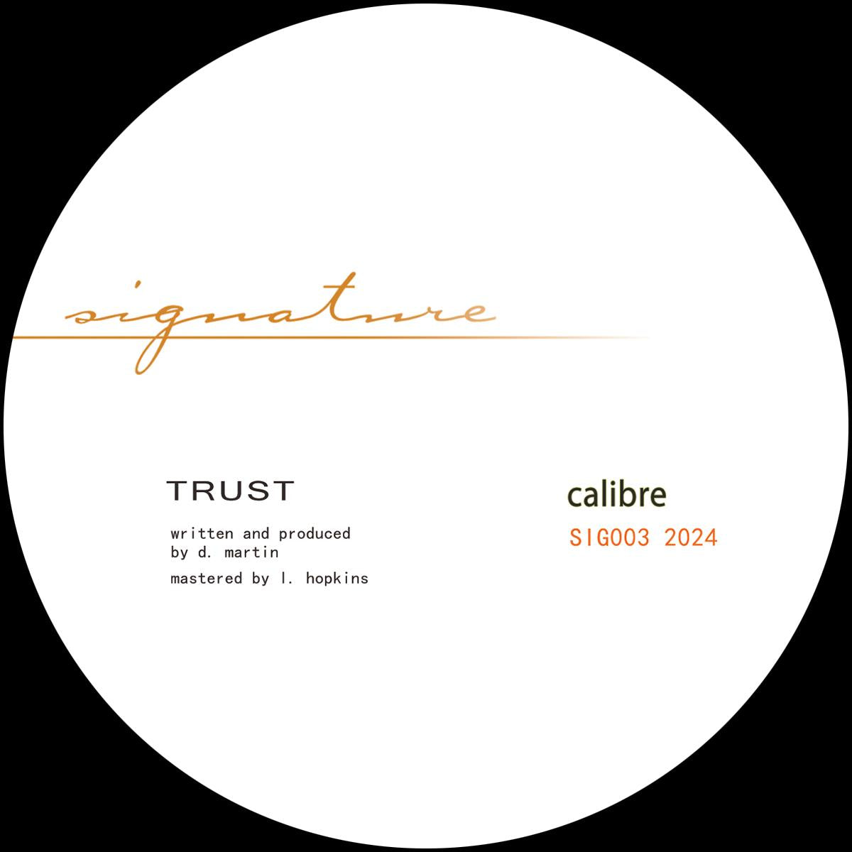 Calibre | Trust / Waiting