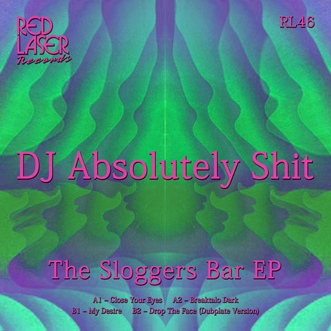 DJ Absolutely Shit | Sloggers Bar Ep