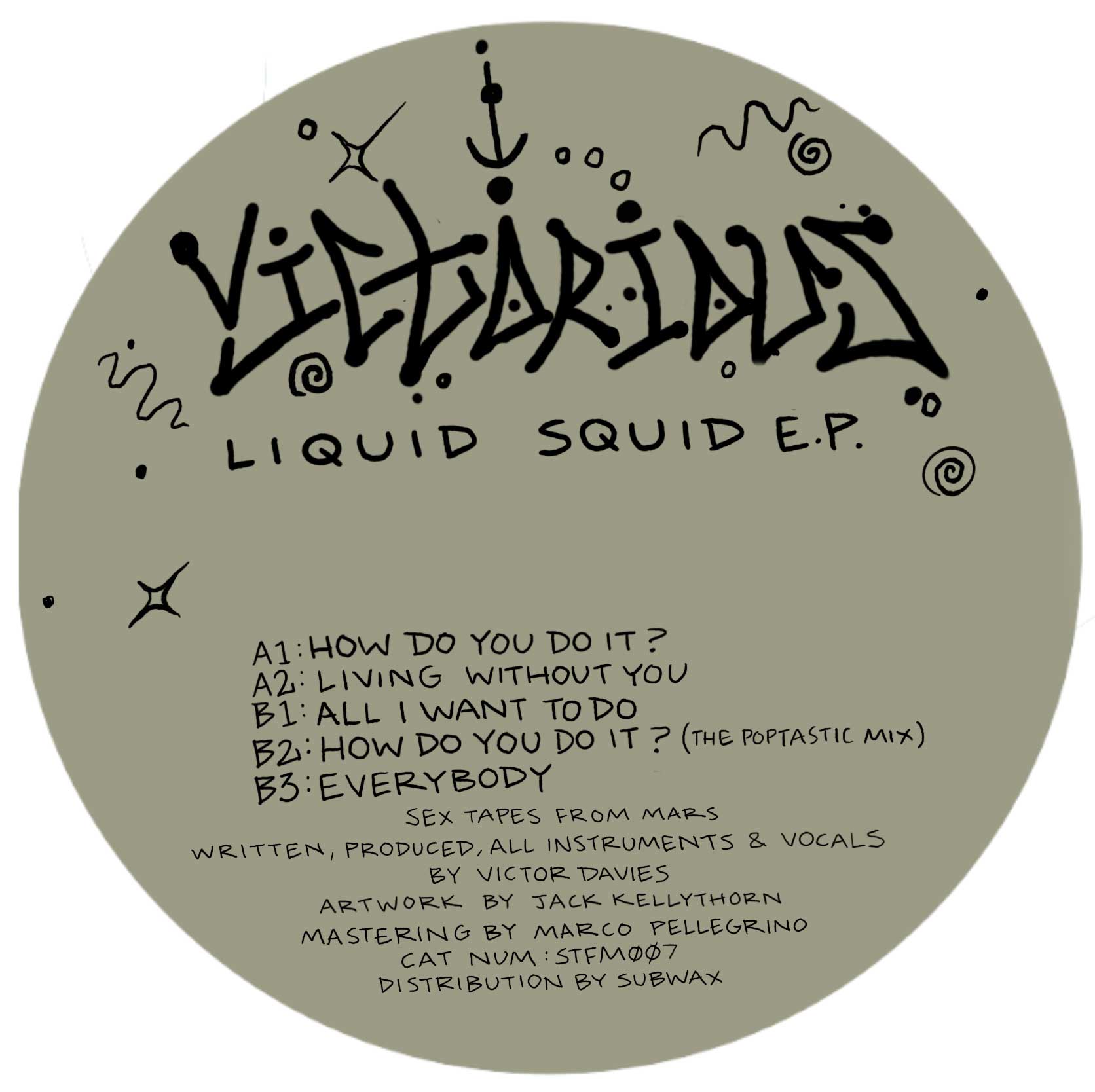 Victorious | Liquid Squid EP