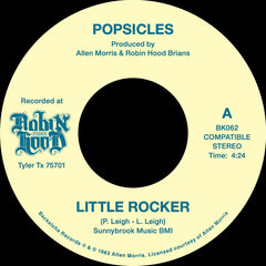 Popsicles | Little Rocker / These Are The Good Times
