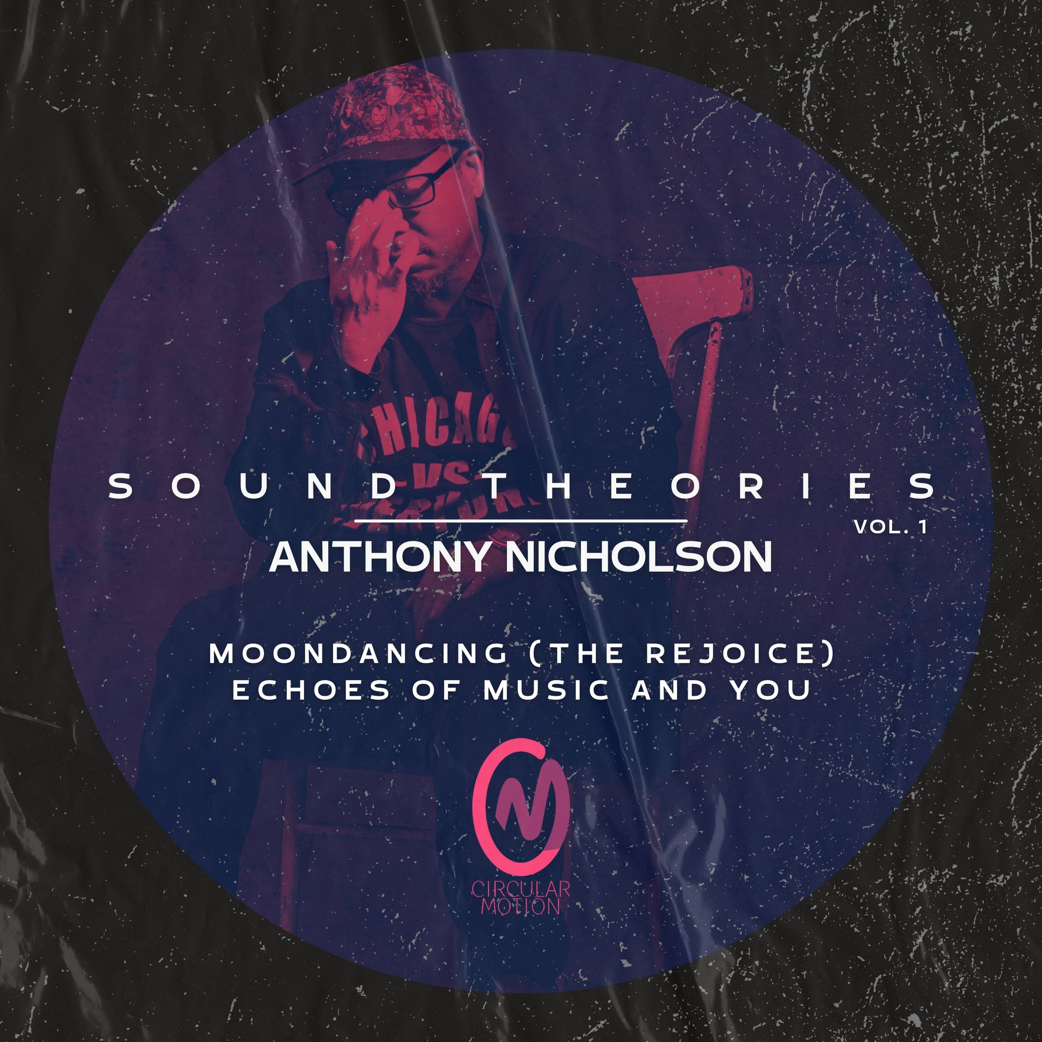 ANTHONY NICHOLSON | SOUND THEORIES VOL.1