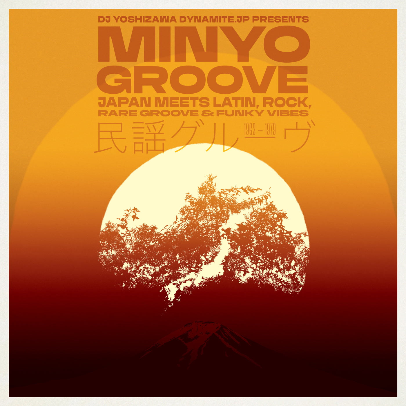 Various Artists | Minyo Groove 1963-1979 - Japan Meets Latin, Rock, Rare Groove & Funky Vibes (Selected by DJ Yoshizawa Dynamite)