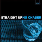 Delano Smith & Norm Talley | Straight Up No Chaser