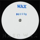 Wax | No.80008 - Expected Wed