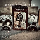 Mark Ernestus Ndagga Rhythm Force | Khadim
