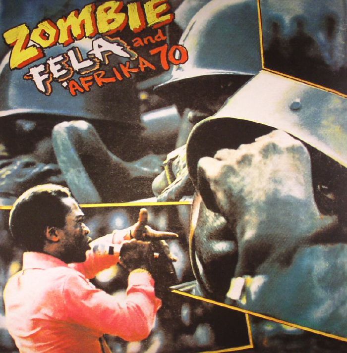 Fela Ransome Kuti And Afrika 70 | Zombie