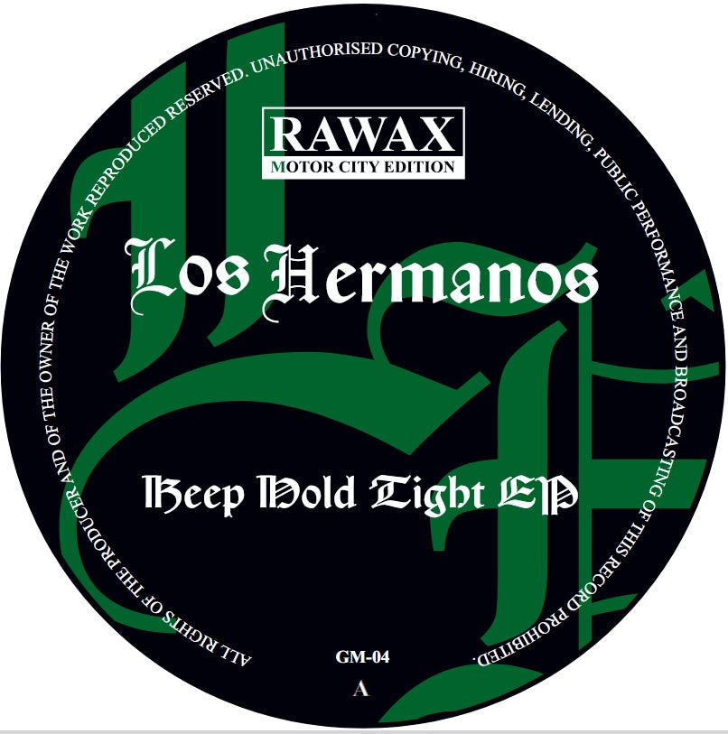 LOS HERMANOS | KEEP HOLD TIGHT EP