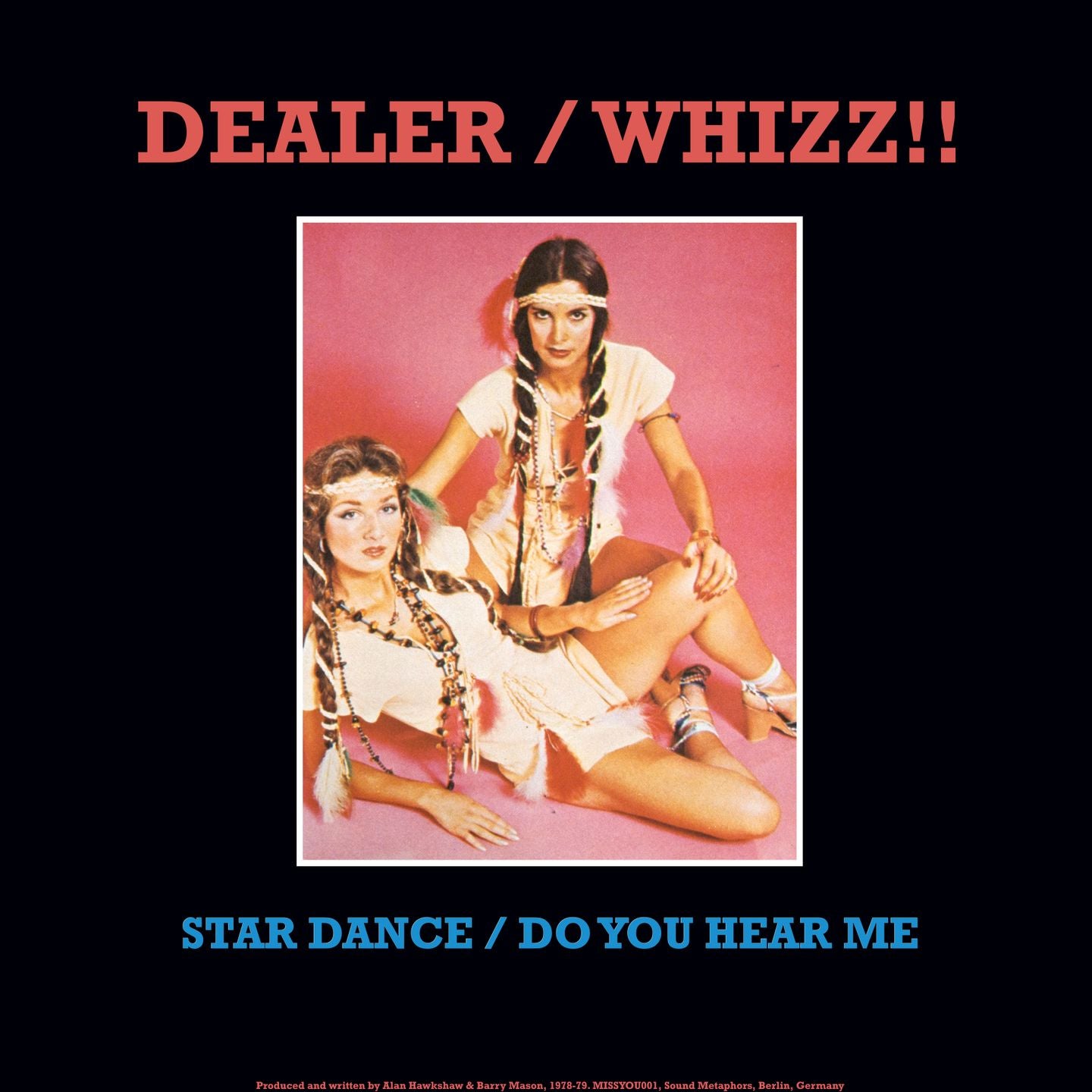 Dealer, Whizz!! | Star Dance / Do You Hear Me (2024 Repress) - Expected Monday