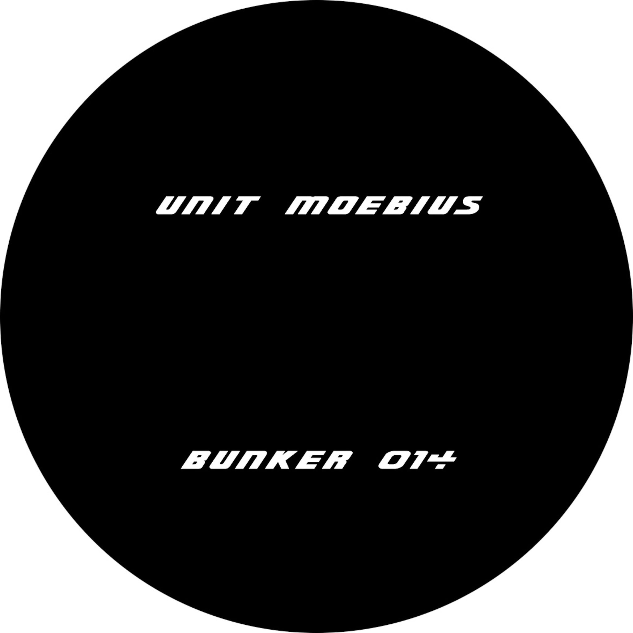Unit Moebius | Bunker 014