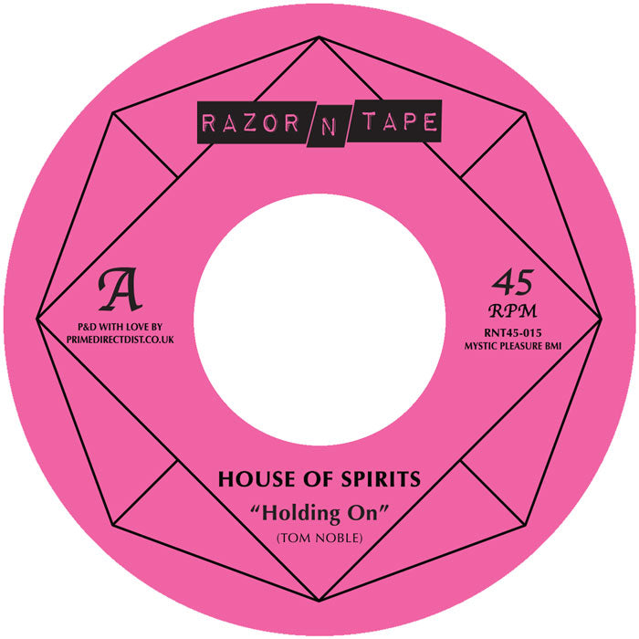 Tom Noble Presents: House of Spirits | Holding On / Love Trip ...