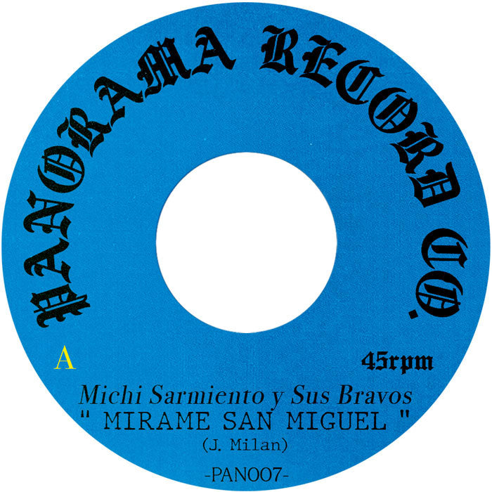 Michi Sarmiento Y Sus Bravos | Mirame San Miguel / Cumbia Raja