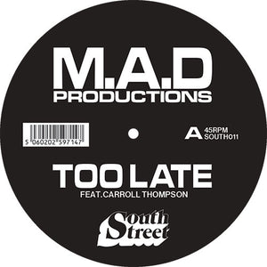 You added <b><u>M.A.D Productions Featuring Carroll Thompson | Too Late</u></b> to your cart.