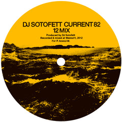 DJ Sotofett / SVN | Current 82 (12 Mix) / Dark Plan 5 (2024 Edition)