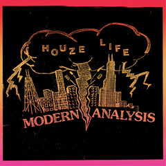 Modern Analysis | Houze Life / Kaotic Dilemma  *Pressing fault - awaiting info*
