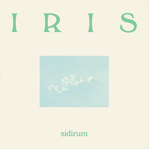 Sidirum | Iris EP