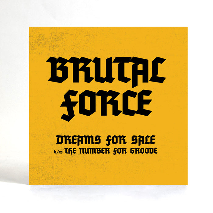 Brutal Force | Dreams For Sale