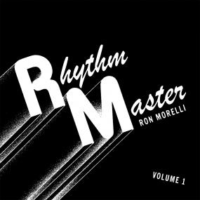 Ron Morelli | RM Rhythm Master Volume 1 (One Per Customer)