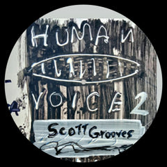 Scott Grooves | The Human Voice 2 - Expected Tuesday