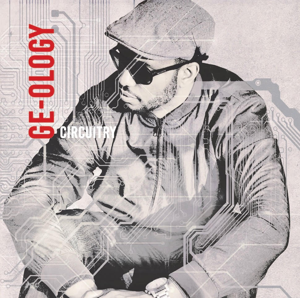 GE-OLOGY | CIRCUITRY LP - Expected 1st November