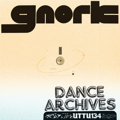 Gnork | Dance Archives EP