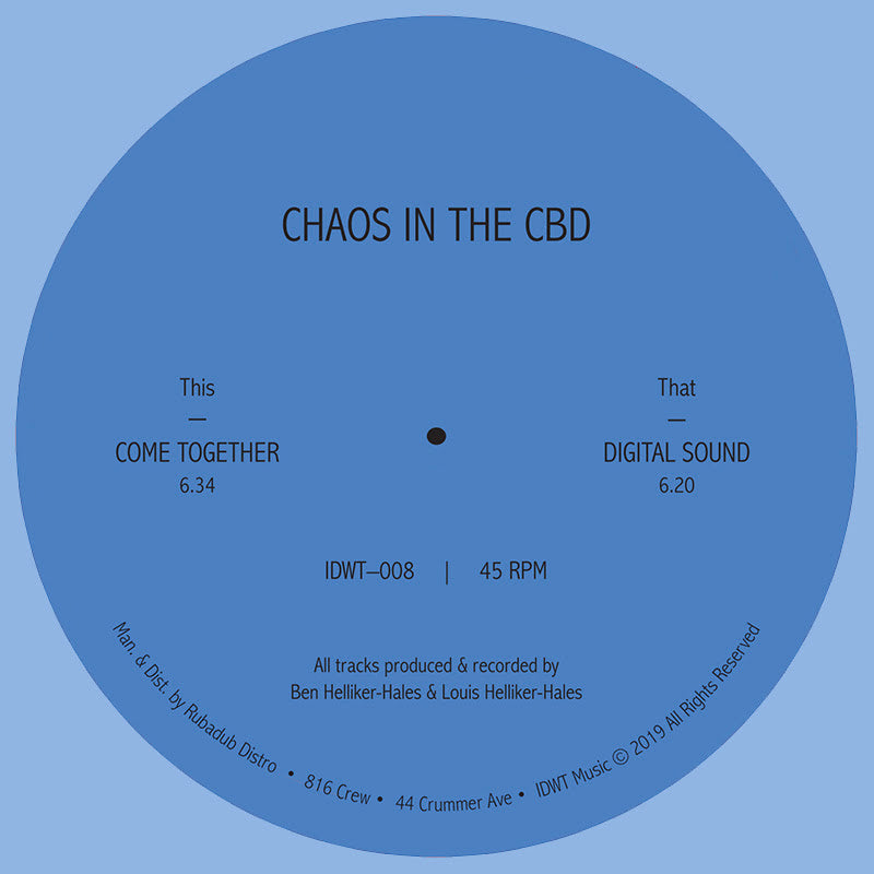 Chaos In The CBD | Come Together EP