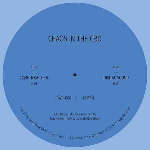 Chaos In The CBD | Come Together EP