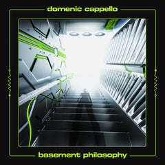 Domenic Cappello | Basement Philosophy