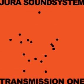 Various Artists |  Jura Soundsystem Presents: Transmission One