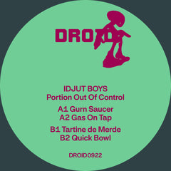 Idjut Boys | Portion Out Of Control