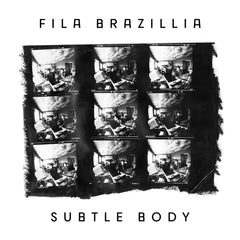 Fila Brazillia | Subtle Body