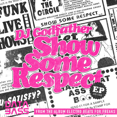 DJ Godfather | Show Some Respect EP