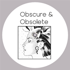 Obscure & Obsolete | V3: Feeling Love