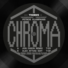 Petros Klampanis | Chroma (Inc Jon Dixon Remix)