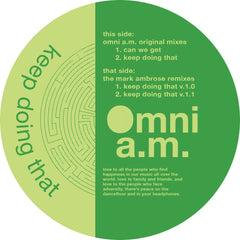 Omni A.M. | Keep Doing That (Incl. Mark Ambrose Remixes)