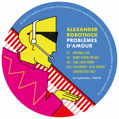 Alexander Robotnick | Problemes D'Amour (Inc KDJ & Carl Craig mixes)