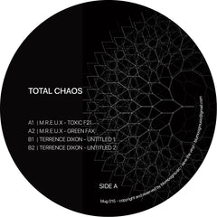 Terrence Dixon & M.R.E.U.X | Total Chaos
