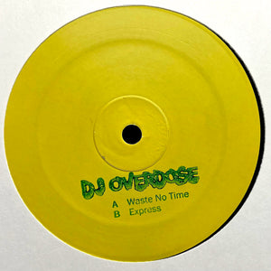 You added <b><u>DJ Overdose | Waste No Time Express</u></b> to your cart.