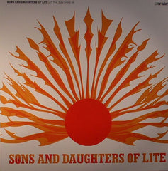 Sons and Daughters of Lite | Let The Sunshine In