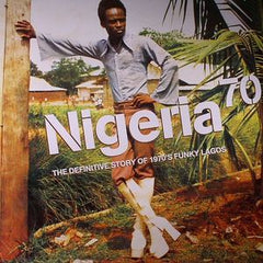 Various | Nigeria 70: The Definitive Story Of 1970's Funky Lagos
