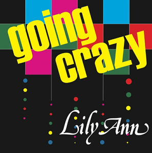 You added <b><u>Lily Ann | Going Crazy</u></b> to your cart.