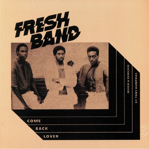 Fresh Band | Come Back Lover